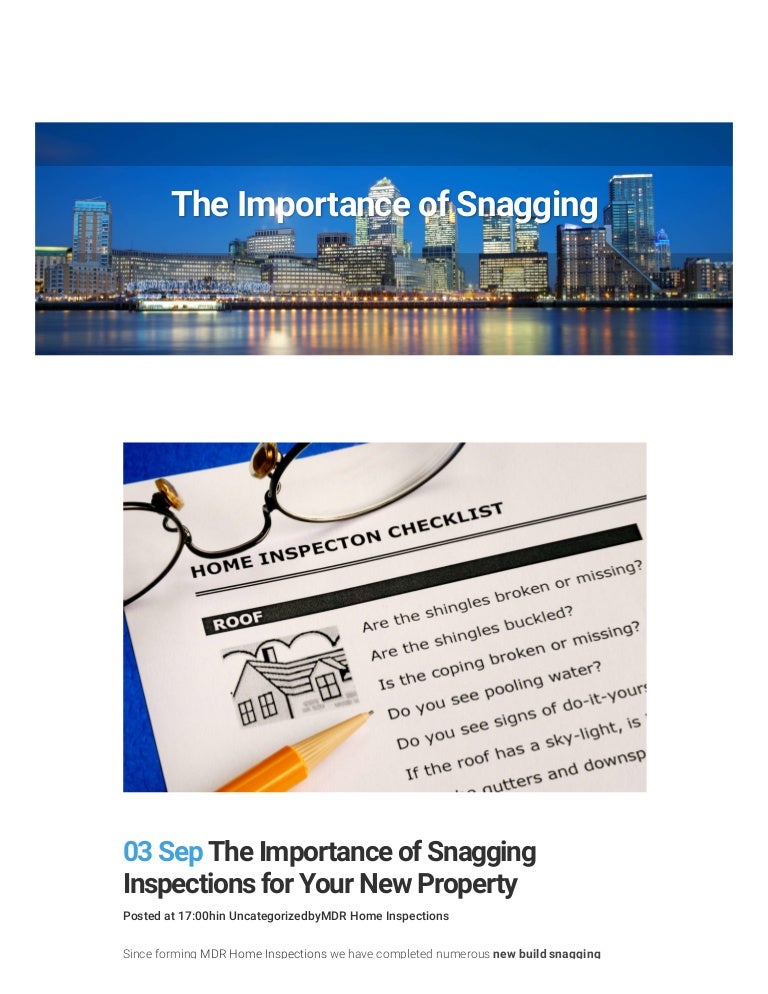 The importance of snagging inspections for your new property