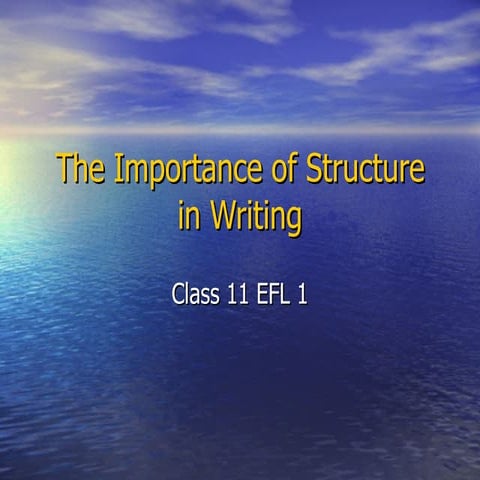 The importance of structure in writing