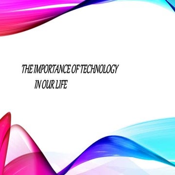 The importance of technology  activity 5 malyn