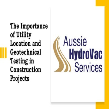 The Importance of Utility Location and Geotechnical Testing in Construction P...