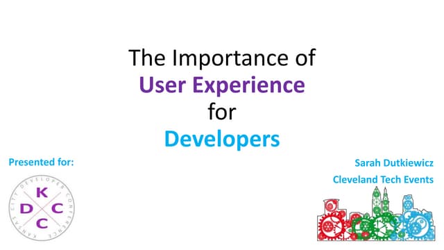 The importance of UX for Developers