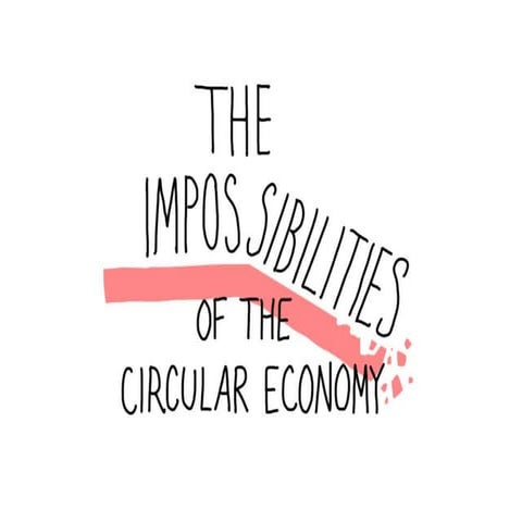 The Impossibilities of the Circular Economy cartoon summary by Business Illustrator