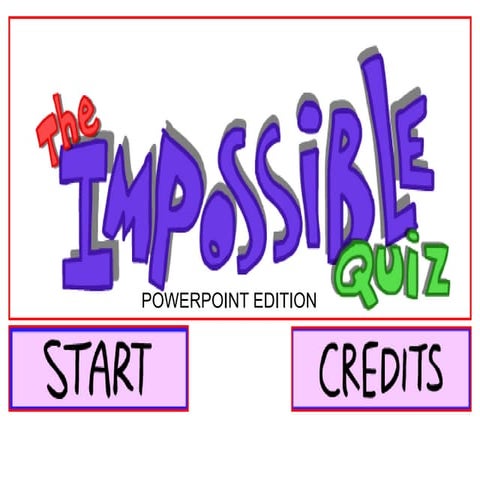 The impossible quiz powerpoint edition v1.0