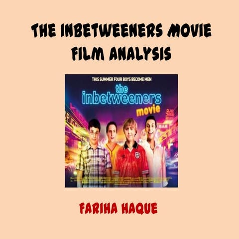 The Inbetweener Movie Film Analysis | PPTX