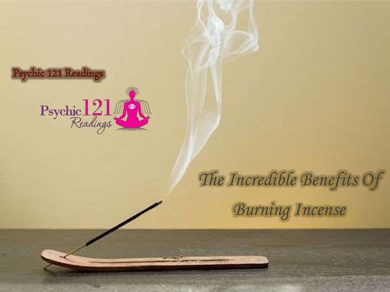 Burning Incense Benefits Fantastic Addition to Environment