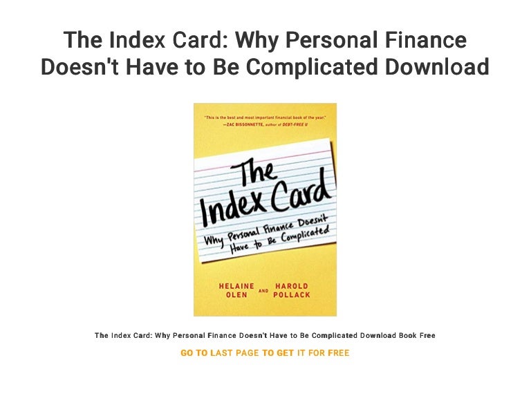 The Index Card Why Personal Finance Doesn't Have to Be Complicated D…