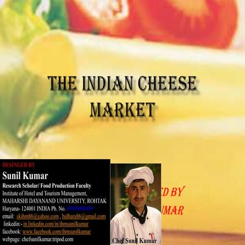 The indian cheese market