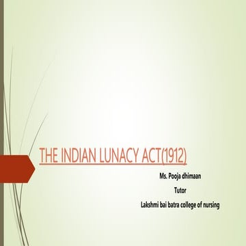 The indian lunacy act(1912)