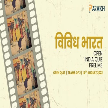 PARAKH 2.0 | विविध भारत - The Indian Quiz | 14 August 2022