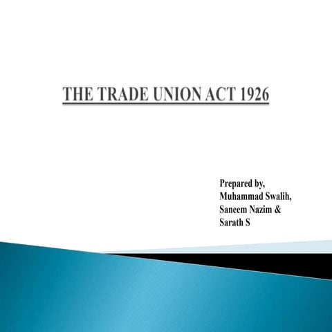 The indian trade union act 1926
