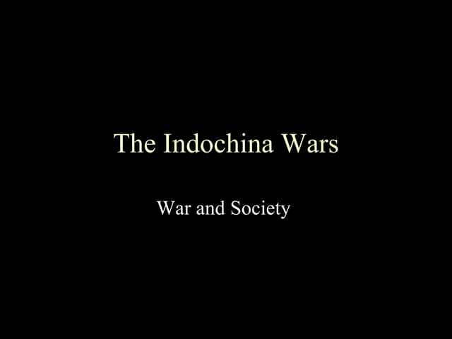 The Indochina Wars