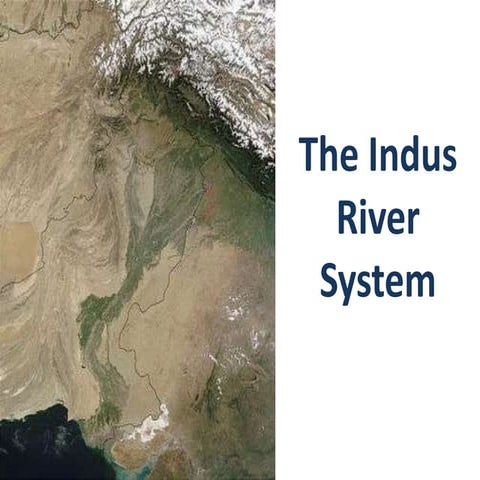 The indus river system