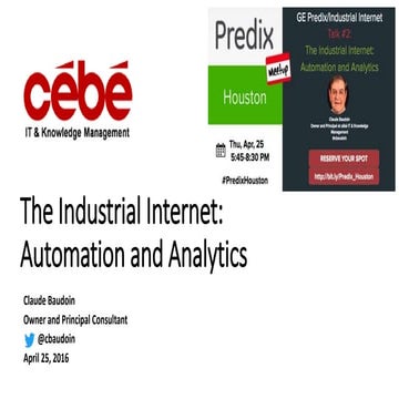 The Industrial Internet: Automation and Analytics