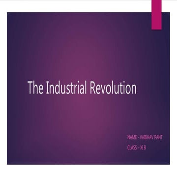 The industrial revolution