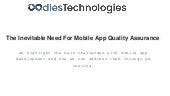 The inevitable need for mobile app quality assurance