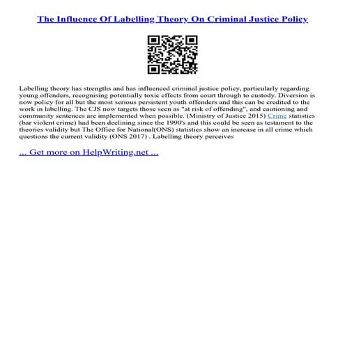 The Influence Of Labelling Theory On Criminal Justice Policy