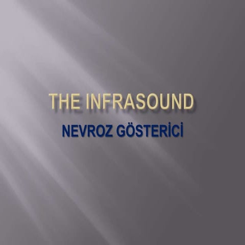 The infrasound