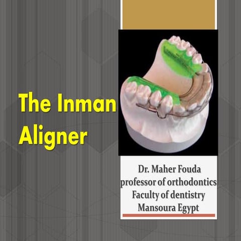The inman aligner | PPTX