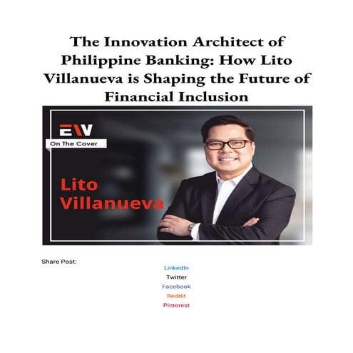 The Innovation Architect of Philippine Banking_ How Lito Villanueva is Shapin...