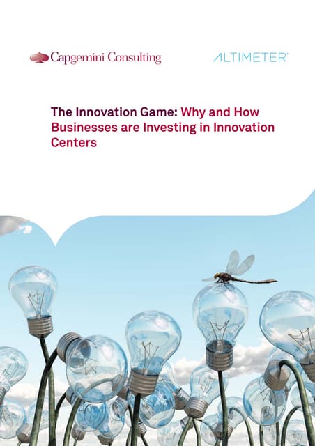 The innovation game: Why and how business are investing in innovation centers
