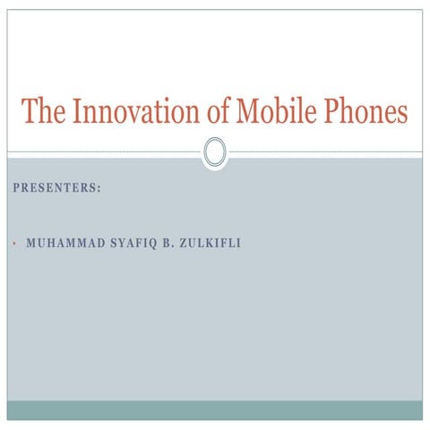 The innovation of mobile phone 2