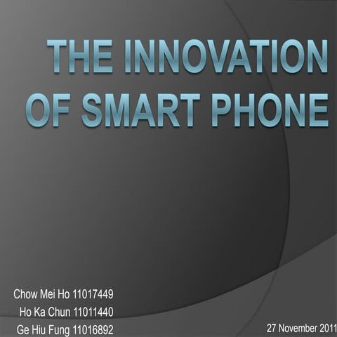 The innovation of smart phone