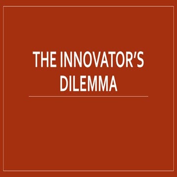 TheInnovatorsDilemma.pptx