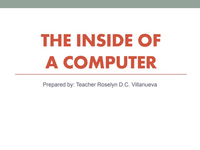 The Inside of a Computer