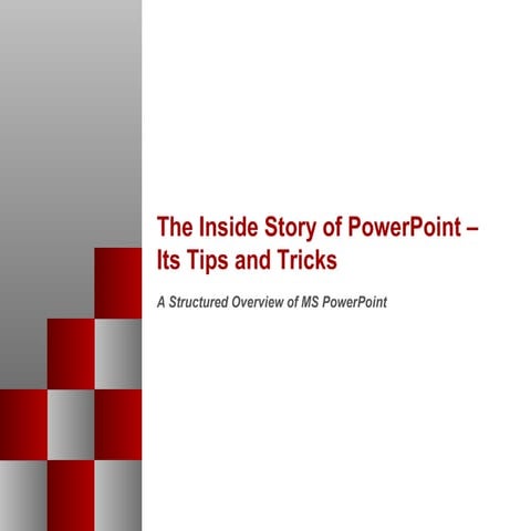 The inside story of power point   tips and tricks