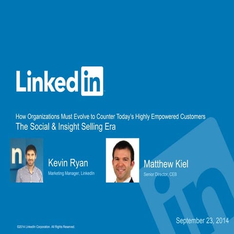 The insight selling era - live webcast with LinkedIn & CEB