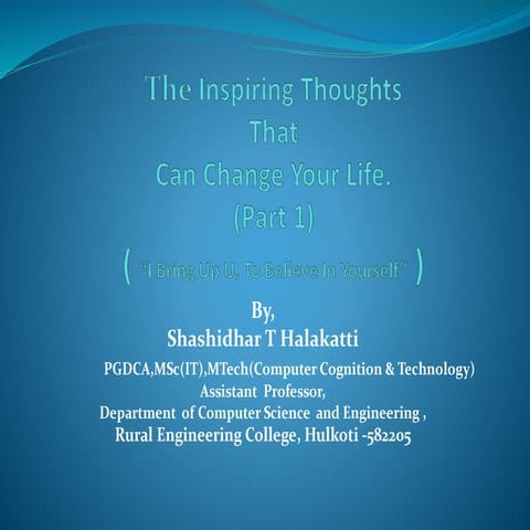 The Inspiring Thoughts That Can Change Your Life.