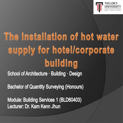 The installation of hot water supply for hotel