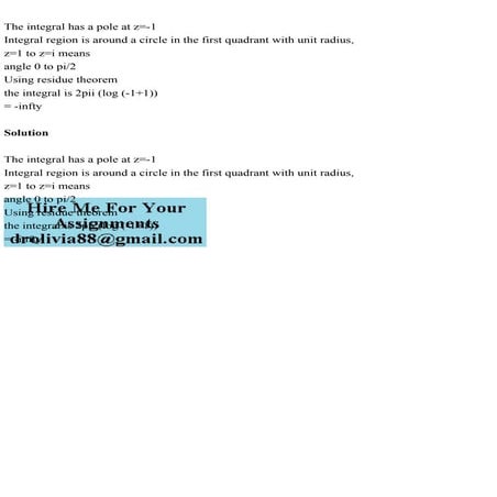 The integral has a pole at z=-1Integral region is around a circle .pdf