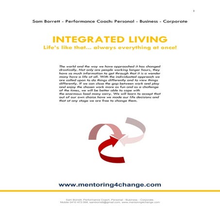 The integrated approach