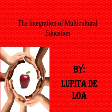 The integration of multicultural education | PPTX