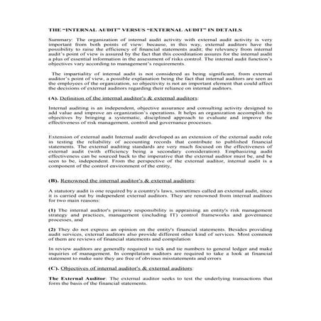 The “internal audit” versus “external audit” in details