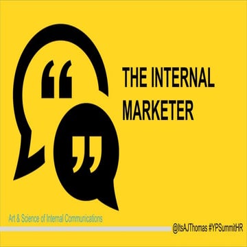 The Art & Science of Internal Communications