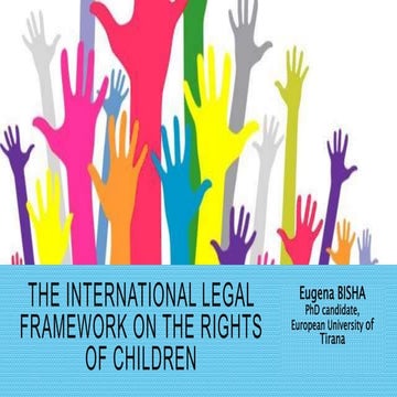 The international legal framework on the rights of children | PPTX