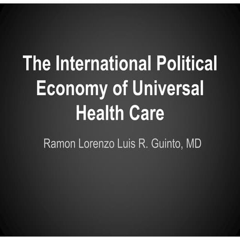 The International Political Economy of Universal Health Care | PDF