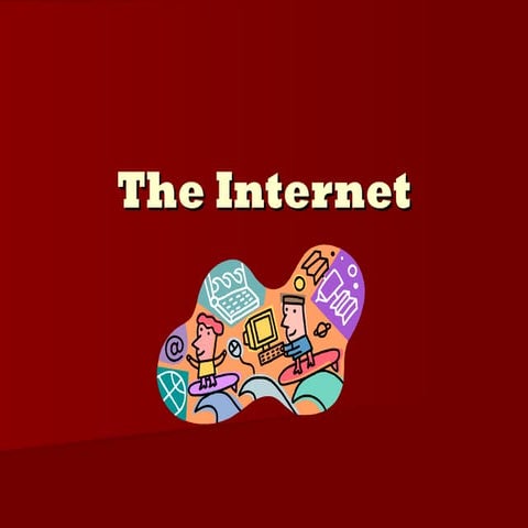 The internet