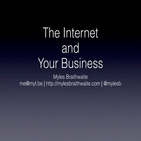 The Internet and Your Business