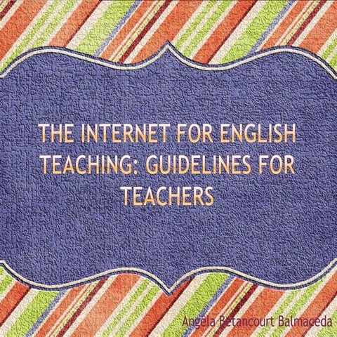 The internet for english teaching