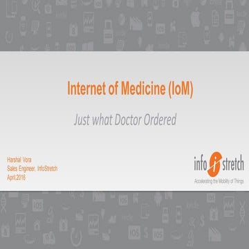 The Internet of Medicine - just what the doctor ordered