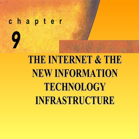 The internet & the new information technology infrastructure