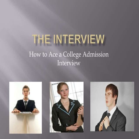Acing a College Interview