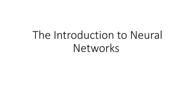 The Introduction to Neural Networks.ppt