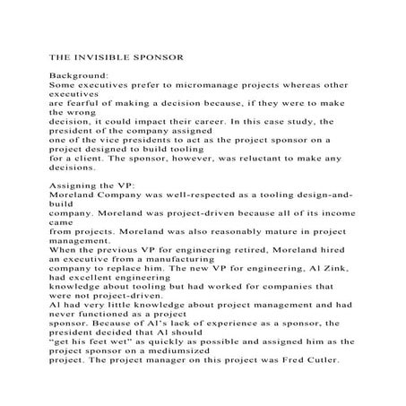 THE INVISIBLE SPONSORBackgroundSome executives prefer to mi.docx