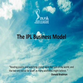 The Business side of IPL