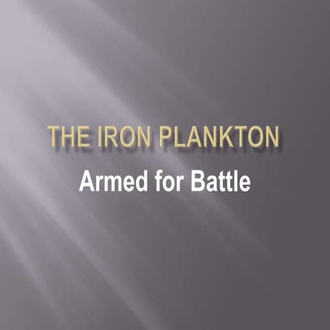 The iron plankton