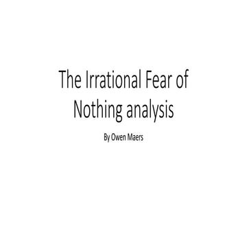 The irrational fear of nothing analysis